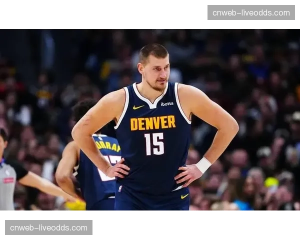 掘金豪取10连胜收官，约基奇多项高阶数据排名联盟第一